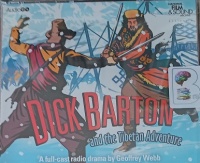 Dick Barton and the Tibetan Adventure written by Edward J. Mason performed by Douglas Kelly and Full Cast Drama Team on Audio CD (Abridged)